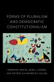 Forms of Pluralism and Democratic Constitutionalism (eBook, ePUB)
