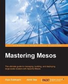 Mastering Mesos (eBook, PDF)
