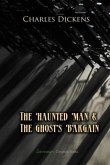 Haunted Man and The Ghost's Bargain (eBook, PDF) Haunted Man and The Ghost's Bargain (eBook, PDF)