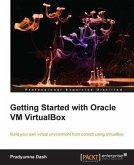 Getting Started with Oracle VM VirtualBox (eBook, PDF)