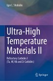 Ultra-High Temperature Materials II (eBook, PDF)