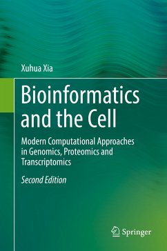 Bioinformatics and the Cell (eBook, PDF) - Xia, Xuhua