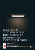 Contesting the Theological Foundations of Islamism and Violent Extremism (eBook, PDF)