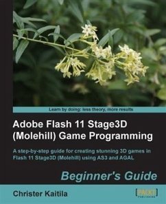 Cover Adobe Flash 11 Stage3D (Molehill) Game Programming Beginner's Guide (eBook, PDF)