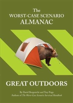 Worst-Case Scenario Almanac: The Great Outdoors (eBook, PDF) - Borgenicht, David