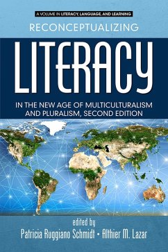 Reconceptualizing Literacy in the New Age of Multiculturalism and Pluralism (eBook, ePUB)