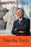 Take the Torch (eBook, ePUB) Take the Torch (eBook, ePUB)