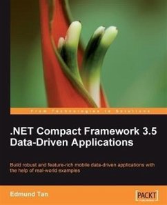 .NET Compact Framework 3.5 Data-Driven Applications (eBook, PDF) - Tan, Edmund