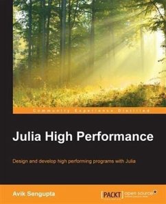 Julia High Performance (eBook, PDF) - Sengupta, Avik