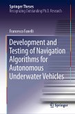 Development and Testing of Navigation Algorithms for Autonomous Underwater Vehicles (eBook, PDF)