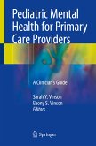 Pediatric Mental Health for Primary Care Providers (eBook, PDF)