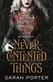 Never-Contented Things (eBook, ePUB)