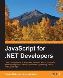 JavaScript for .NET Developers (eBook, PDF) - Khan, Ovais Mehboob Ahmed