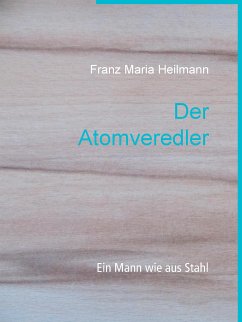 Der Atomveredler (eBook, ePUB)