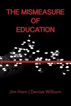 Cover The Mismeasure of Education (eBook, ePUB)