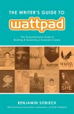 The Writer's Guide to Wattpad (eBook, ePUB)