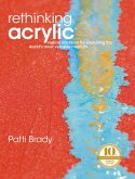 Rethinking Acrylic (eBook, ePUB)