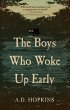 The Boys Who Woke Up Early (eBook, ePUB) - Bild 1
