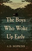 The Boys Who Woke Up Early (eBook, ePUB)