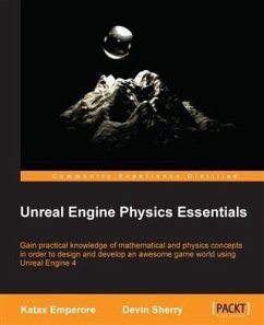 Unreal Engine Physics Essentials (eBook, PDF) - Emperore, Katax