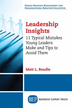 Leadership Insights (eBook, ePUB) - Beadle, Matt L.
