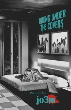 Hiding Under The Covers (eBook, ePUB) - 3m, Jo