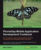 PhoneGap Mobile Application Development Cookbook (eBook, PDF)