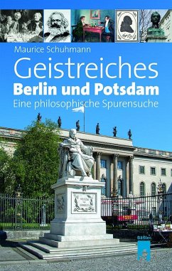 Geistreiches Berlin und Potsdam - Schuhmann, Maurice