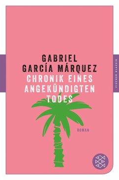 Chronik eines angekündigten Todes - García Márquez, Gabriel