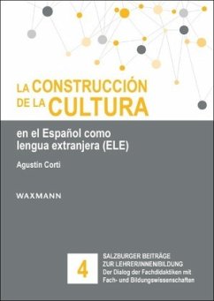 Cover La construcción de la cultura en el Español como lengua extranjera (ELE)