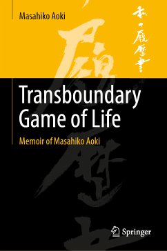 Transboundary Game of Life (eBook, PDF) - Aoki, Masahiko