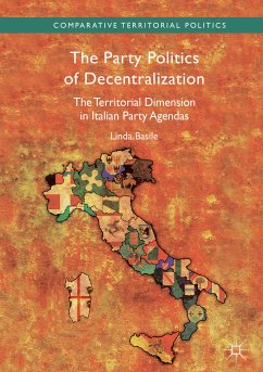 The Party Politics of Decentralization (eBook, PDF) - Basile, Linda