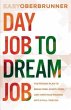 Day Job to Dream Job (eBook, ePUB) - Bild 1