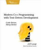 Modern C++ Programming with Test-Driven Development (eBook, PDF)