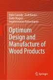 Optimum Design and Manufacture of Wood Products (eBook, PDF)