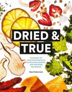 Dried & True (eBook, PDF) - Dickerman, Sara