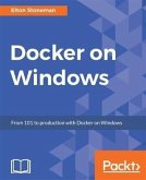 Docker on Windows (eBook, PDF) Docker on Windows (eBook, PDF)