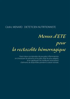 Menus d'été pour la rectocolite hémorragique (eBook, ePUB) - Menard, Cédric