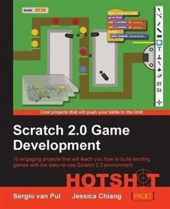 Scratch 2.0 Game Development HOTSHOT (eBook, PDF) - Pul, Sergio van