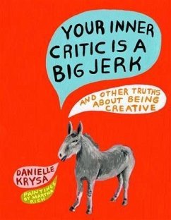 Your Inner Critic Is a Big Jerk (eBook, PDF) - Krysa, Danielle