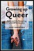 Growing Up Queer (eBook, ePUB)