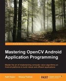 Mastering OpenCV Android Application Programming (eBook, PDF)