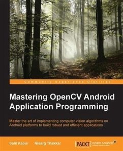 Mastering OpenCV Android Application Programming (eBook, PDF) - Kapur, Salil