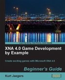 XNA 4.0 Game Development by Example: Beginner's Guide (eBook, PDF)