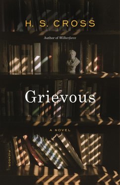 Grievous (eBook, ePUB) - Cross, H. S.