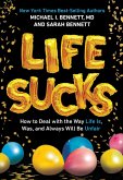 Life Sucks (eBook, ePUB)