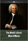 World's Great Men Of Music (eBook, PDF)