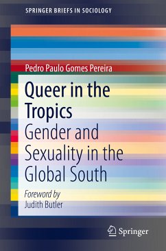 Queer in the Tropics (eBook, PDF) - Pereira, Pedro Paulo Gomes