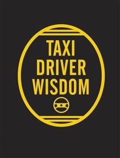 Taxi Driver Wisdom: 20th Anniversary Edition (eBook, PDF) - Mickenberg, Risa