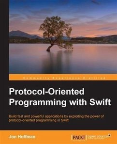 Protocol-Oriented Programming with Swift (eBook, PDF) - Hoffman, Jon